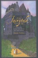 The Fairytale Trilogy : Fairytale, the Emperor's Realm, and the Three Crowns cover
