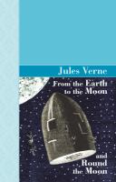 From the Earth to the Moon and Round the Moon cover