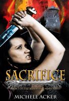 Sacrifice : Book 2 of Blood and Ashes Series cover