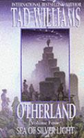 Otherland: Sea of Silver Light Bk. 4 cover