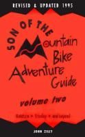 Son of the Mountain Bike Adventure Guide Twin Falls Ketchum Stanley and Beyond cover