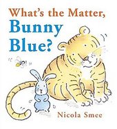What's the Matter, Bunny Blue? cover