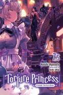 Torture Princess: Fremd Torturchen, Vol. 7. 5 (light Novel) cover