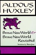 Brave New World And Brave New World Revisited cover