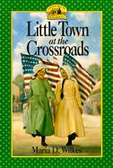 Little Town at the Crossroads cover