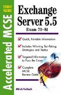 Exchange Server 5.5: Exam 70-81 cover