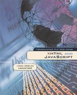 Programming the Web Using Xhtml and Javascript cover
