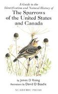 A Guide to the Identification and Natural History of the Sparrows of the United States and Canada cover