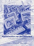 Mathematics on the Internet: A Resource for K-12 Teachers cover