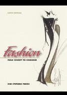 Fashion: From Concept to Consumer cover