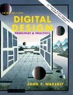 Digital Design: Principles and Practice with CDROM cover