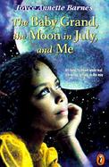 The Baby Grand, the Moon in July, and Me cover