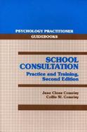 School Consultation Practice and Training cover