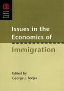 Issues in the Economics of Immigration cover