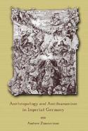 Anthropology and Antihumanism in Imperial Germany cover