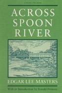 Across Spoon River: An Autobiography cover