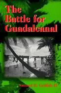 The Battle for Guadalcanal cover