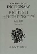 A Biographical Dictionary of British Architects 1600-1840 cover
