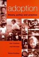 Adoption: Theory, Policy and Practice cover
