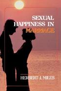 Sexual Happiness in Marriage A Christian Interpretation of Sexual Adjustment in Marriage cover