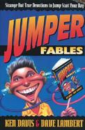 Jumper Fables Strange-But-True Devotions to Jump-Start Your Day cover