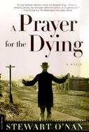 A Prayer for the Dying A Novel cover