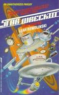 Star Wreck III : Time Warped : A Parody-Then, Now and Forever cover