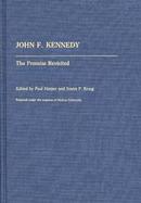 John F. Kennedy: The Promise Revisited cover