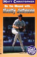 On the Mound With-- Randy Johnson cover