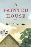 A Painted House A Novel cover