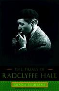 The Trials of Radclyffe Hall cover