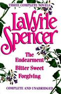 Three Complete Novels: The Endearment, Bitter Sweet, Forgiving cover