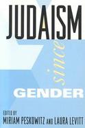 Judaism Since Gender cover