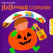 Halloween Costumes Turn and Learn cover