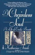 A Chainless Soul A Life of Emily Bronte cover