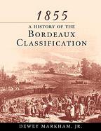 1855 A History of the Bordeaux Classification cover