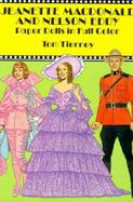 Jeanette Macdonald and Nelson Eddy Paper Dolls in Full Color cover
