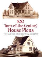 100 Turn-Of-The-Century House Plans cover