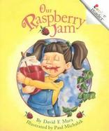 Our Raspberry Jam cover
