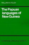 The Papuan Languages of New Guinea cover