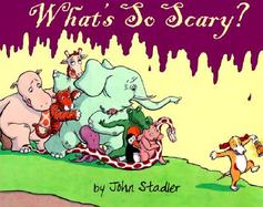 What's So Scary cover