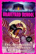 Graveyard School #09: The Abominable Snow Monster cover