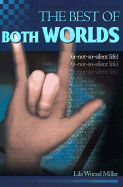 The Best of Both Worlds A-Not-So-Silent Life cover