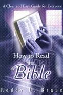 How to Read the Bible A Clear and Easy Guide for Everyone cover