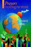 Prayers Encircling the World An International Anthology cover