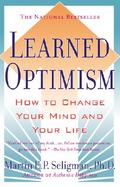 Learned Optimism How to Change Your Mind & Your Life cover