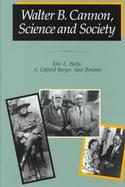 Walter B. Cannon Science and Society cover