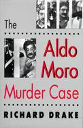 The Aldo Moro Murder Case cover