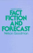 Fact, Fiction, and Forecast cover