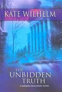 The Unbidden Truth A Barbar Holloway Novel cover